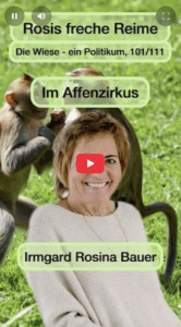 Affen und Irmgard Rosina Bauer als Symbolbild zum Gedicht „Die Wiese – ein Politikum“.