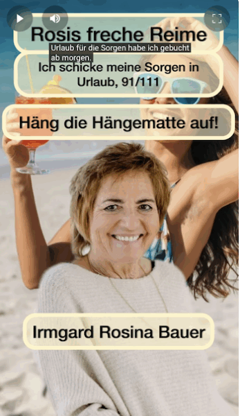 Porträt von Irmgard Rosina Bauer vor Strandhintergrund mit Schriftzügen „Rosis freche Reime – Ich schicke meine Sorgen in Urlaub“.