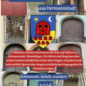 Deckblatt TOR-heiten Kalender 2026 – 13-Seiten-Ausgabe mit Hoftor-Collage aus Hermannstadt und humorvollen Reimen