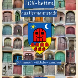 TOR-heiten Kalender 2026 – Humorvolle Hoftore aus Hermannstadt mit frechen Zweizeilern