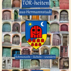 TOR-heiten Kalender 2026 – Humorvolle Hoftore aus Hermannstadt mit frechen Zweizeilern