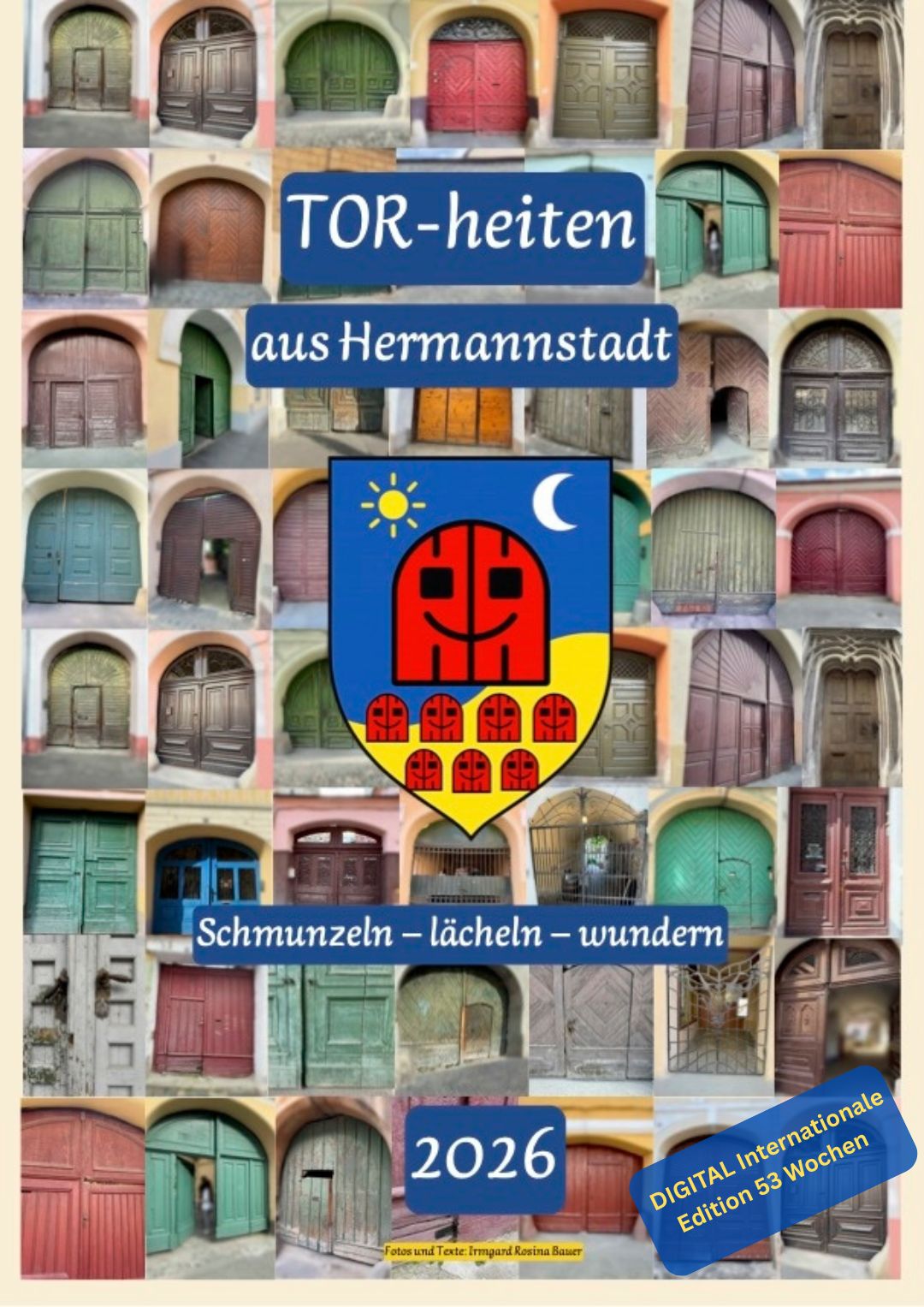 TORheiten aus Hermannstadt – digitale Internationale Edition 2026 (53-Wochenkalender, PDF-Paket)