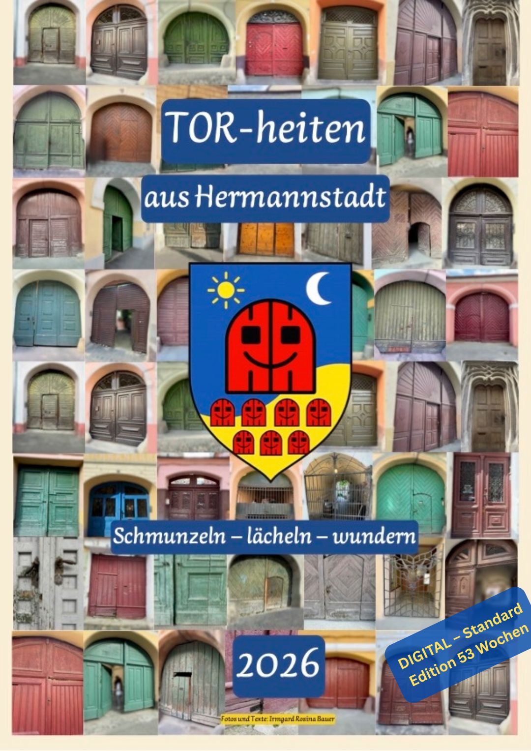 TORheiten aus Hermannstadt – digitale Standard Edition 2026 (53-Wochenkalender, PDF)