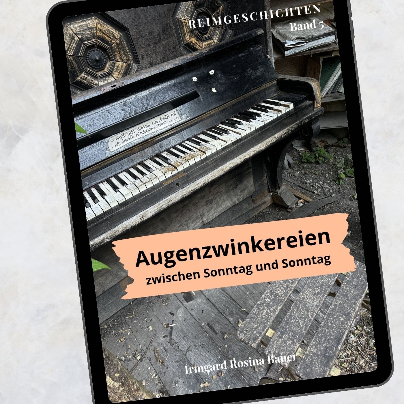 Reimgeschichten Band 5 - Augenzwinkereien zwischen Sonntag und Sonntag